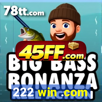 222 win .com